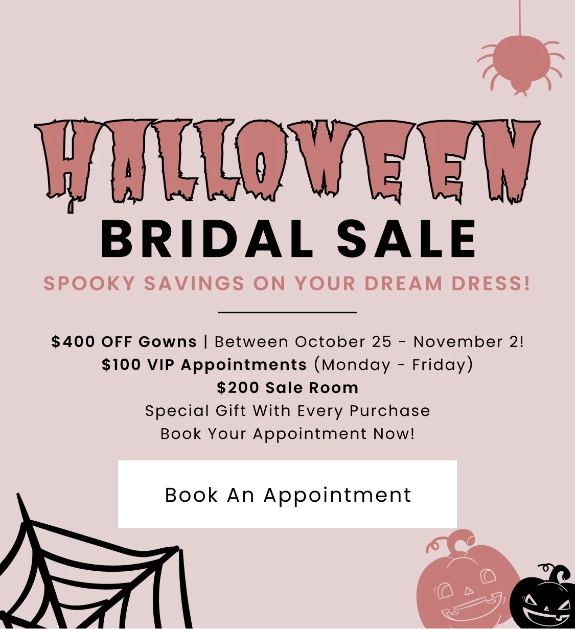 Halloween Bridal Sale